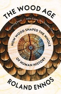 Cover: The Wood Age - William Collins