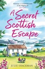Cover: A Secret Scottish Escape - One More Chapter