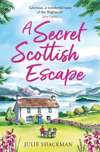 Enlarge image Cover: A Secret Scottish Escape - One More Chapter
