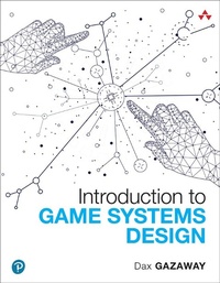 Enlarge image Cover: Introduction to Game Systems Design - Pearson