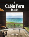 Cover: Cabin Porn: Inside - Little, Brown & Company