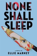 Cover: None Shall Sleep - Little, Brown Young Readers