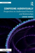 Cover: Composing Audiovisually - CRC Press