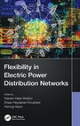 Cover: Flexibility in Electric Power Distribution Networks - CRC Press