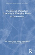 Cover: Theories of Workplace Learning in Changing Times - Routledge