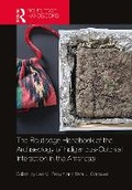 Cover: The Routledge Handbook of the Archaeology of Indigenous-Colonial Interaction in the Americas - Routledge