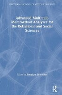 Enlarge image Cover: Advanced Multitrait-Multimethod Analyses for Behavioral and Social Sciences - Routledge