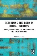 Cover: Rethinking the Body in Global Politics - Routledge