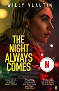 Cover: The Night Always Comes - Faber & Faber