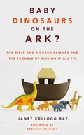 Cover: Baby Dinosaurs on the Ark? - William B Eerdmans Publishing Co