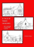 Cover: A Tale of Three Churches - Broomlee Publications