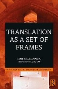 Enlarge image Cover: Translation as a Set of Frames - Routledge