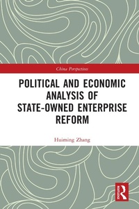 Abbildung von: Political and Economic Analysis of State-Owned Enterprise Reform - Routledge