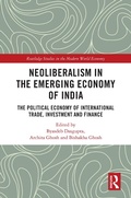 Cover: Neoliberalism in the Emerging Economy of India - Routledge