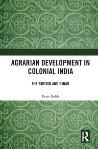 Enlarge image Cover: Agrarian Development in Colonial India - Routledge India