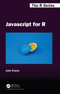 Abbildung von: Javascript for R - Chapman & Hall/CRC