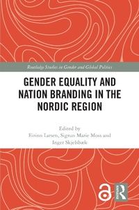 Abbildung von: Gender Equality and Nation Branding in the Nordic Region - Routledge