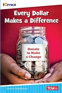 Enlarge image Cover: Every Dollar Makes a Difference - Teacher Created Materials, Inc