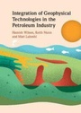 Cover: Integration of Geophysical Technologies in the Petroleum Industry - Cambridge University Press