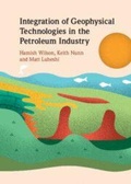 Cover: Integration of Geophysical Technologies in the Petroleum Industry - Cambridge University Press