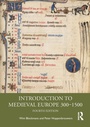 Cover: Introduction to Medieval Europe 300-1500 - Routledge