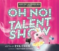 Cover: Roxy the Unisaurus Rex Presents: Oh No! The Talent Show - St Martin's Press