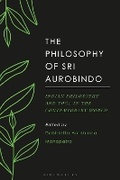 Cover: The Philosophy of Sri Aurobindo - Bloomsbury Academic