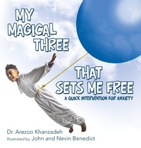 Abbildung von: My Magical Three That Sets Me Free - Archway Publishing