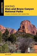 Cover: Hiking Zion and Bryce Canyon National Parks - Falcon Guides