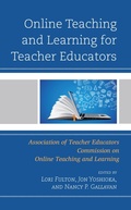 Cover: Online Teaching and Learning for Teacher Educators - Rowman & Littlefield Publishers