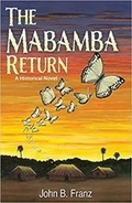 Cover: The Mabamba Return, A Historical Novel - First Edition Design eBook Publishing