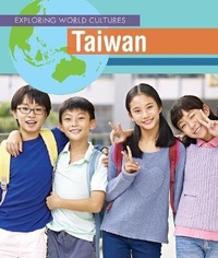 Enlarge image Cover: Taiwan - Cavendish Square Publishing