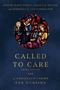 Cover: Called to Care - A Christian Vision for Nursing - IVP Academic