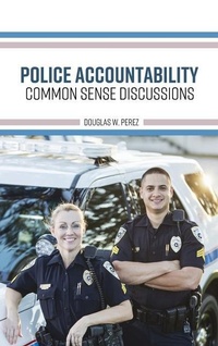 Abbildung von: Police Accountability - Cognella Academic Publishing