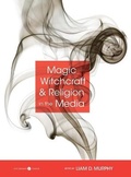 Cover: Magic, Witchcraft, and Religion in the Media - Cognella Academic Publishing