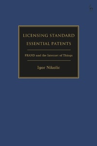 Abbildung von: Licensing Standard Essential Patents - Hart Publishing