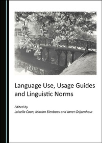 Abbildung von: Language Use, Usage Guides and Linguistic Norms - Cambridge Scholars Publishing