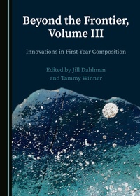 Enlarge image Cover: Beyond the Frontier, Volume III - Cambridge Scholars Publishing