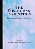 Cover: The Posthuman Imagination - Cambridge Scholars Publishing