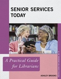 Cover: Senior Services Today - Rowman & Littlefield Publishers