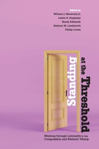 Enlarge image Cover: Standing at the Threshold - University Press of Colorado