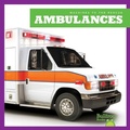 Cover: Ambulances - Bullfrog Books