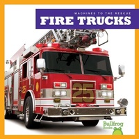 Enlarge image Cover: Fire Trucks - Bullfrog Books