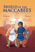 Cover: Shield of the Maccabees: A Hanukkah Graphic Novel - Apples and Honey Press