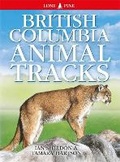 Cover: British Columbia Animal Tracks - Lone Pine Publishing,Canada