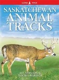 Cover: Saskatchewan Animal Tracks - Lone Pine Publishing,Canada