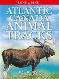 Cover: Atlantic Canada Animal Tracks - Lone Pine Publishing,Canada