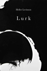 Enlarge image Cover: Lurk - Black Widow Press