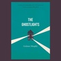 Cover: The Ghostlights - Legend Press Ltd