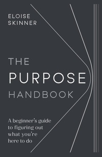 Enlarge image Cover: The Purpose Handbook - Practical Inspiration Publishing